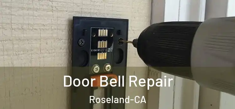  Door Bell Repair Roseland-CA
